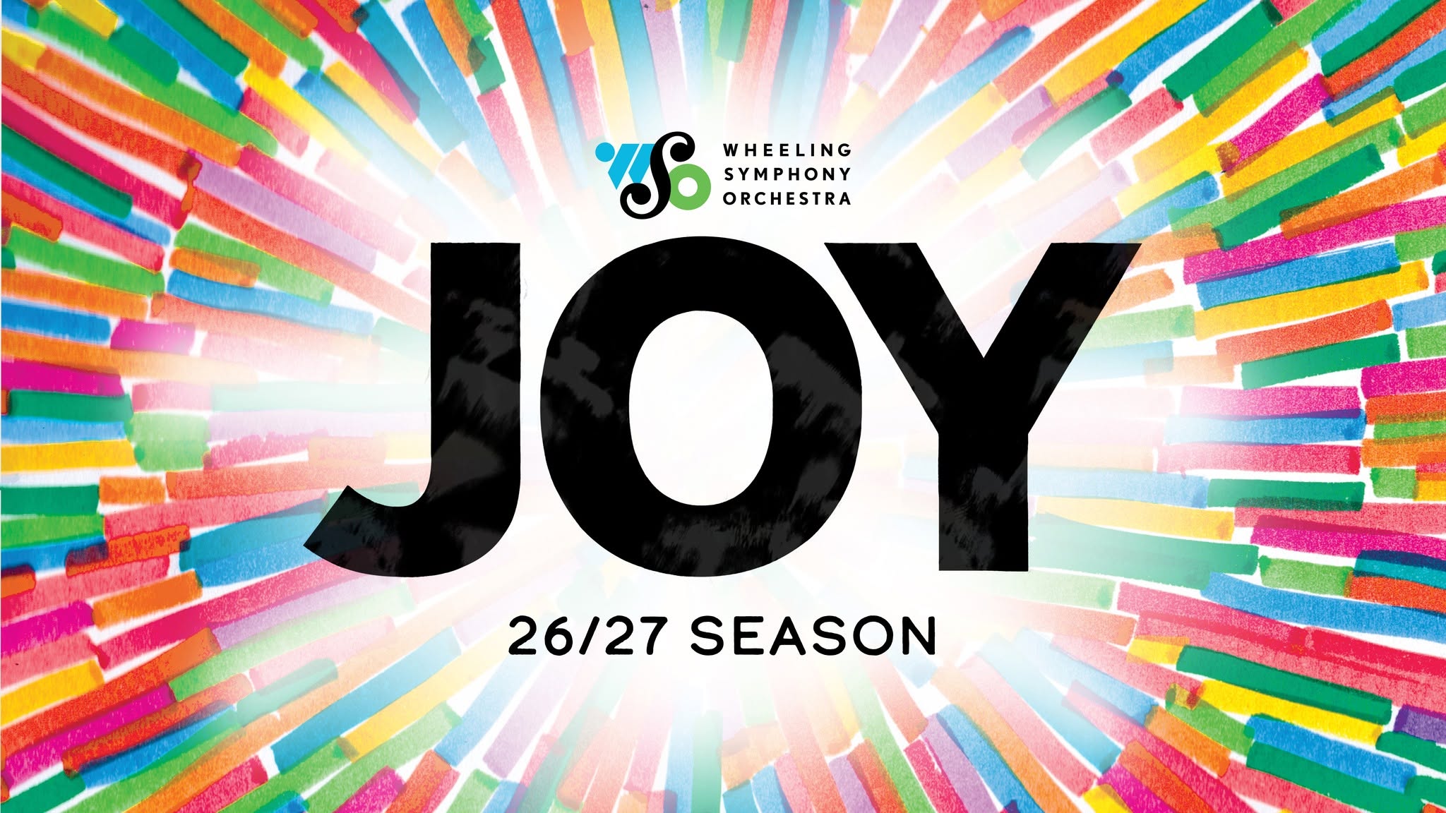 The Wheeling Symphony Orchestra’s 2026-2027 Season in a Single Word: JOY